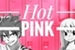 Fanfic / Fanfiction Hot Pink