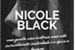 Fanfic / Fanfiction Nicole Black - Em Hiatus