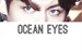 Fanfic / Fanfiction Ocean Eyes