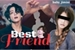 Fanfic / Fanfiction Best Friend - (Jeon Jungkook- BTS)