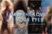 Fanfic / Fanfiction I Saw The Love In Your Eyes