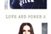 Fanfic / Fanfiction Love and Power 2