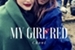 Fanfic / Fanfiction My Girl Red - Choni