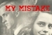 Fanfic / Fanfiction My Mistake - DRAMIONE