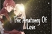 Fanfic / Fanfiction The Anatomy Of Love - Gaaino