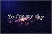 Fanfic / Fanfiction You're my sky