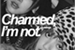 Fanfic / Fanfiction Charmed, I'm not (ChaeLisa)