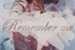 Fanfic / Fanfiction Remember me