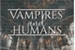 Fanfic / Fanfiction Vampires and Humans