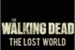 Fanfic / Fanfiction The Walking Dead: The Lost World