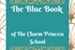 Fanfic / Fanfiction The Blue Book of Charm Princess School