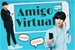 Fanfic / Fanfiction Amigo Virtual - JiKook