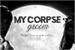 Fanfic / Fanfiction My Corpse Groom