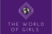 Fanfic / Fanfiction THE WORLD OF GIRLS