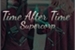 Fanfic / Fanfiction Time After Time - Supercorp