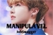 Fanfic / Fanfiction Manipulável - Taeyoonseok