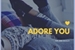 Fanfic / Fanfiction Adore You