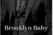 Fanfic / Fanfiction Brooklyn Baby