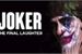 Fanfic / Fanfiction Joker - The Final Laughter