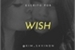 Fanfic / Fanfiction My Wish (camren)