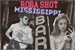 Fanfic / Fanfiction Rosa Shot Mississippi