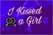 Fanfic / Fanfiction I Kissed a Girl- Choni
