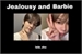 Fanfic / Fanfiction Jealousy and Barbie - SungTaro