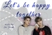 Fanfic / Fanfiction Let's be happy together