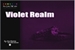 Fanfic / Fanfiction Violet Realm