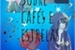 Fanfic / Fanfiction Sobre cafés e estrelas