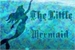Fanfic / Fanfiction The Little Mermaid