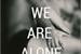 Fanfic / Fanfiction When We Are Alone Larry Stylinson