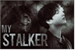 Fanfic / Fanfiction My Stalker - Taekook