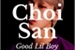 Fanfic / Fanfiction Choi San - Good Lil Boy ( One-Shot )