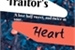 Fanfic / Fanfiction The Traitor's Heart