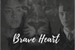 Fanfic / Fanfiction Brave Heart- Tom Riddle