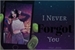 Fanfic / Fanfiction I Never Forget You