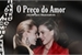 Fanfic / Fanfiction O Preço do Amor - SwanQueen