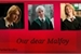 Fanfic / Fanfiction Our dear Malfoy