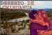 Fanfic / Fanfiction O Deserto de Chihuahua