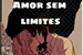 Fanfic / Fanfiction Amor sem Limites ( Sasusaku)