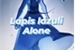 Fanfic / Fanfiction Lápis Lazuli Alone