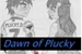 Fanfic / Fanfiction Dawn of Plucky