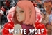 Fanfic / Fanfiction White Wolf - Hidan e Sakura (HidanSaku)