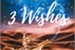 Fanfic / Fanfiction 3 Wishes