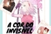 Fanfic / Fanfiction A cor do Invisível