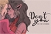 Fanfic / Fanfiction Don't You- Catradora