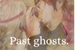 Fanfic / Fanfiction Past ghosts.