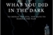 Fanfic / Fanfiction What you did in the dark {Fanfic Drarry}