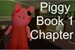 Fanfic / Fanfiction Piggy livro 1 (português)
